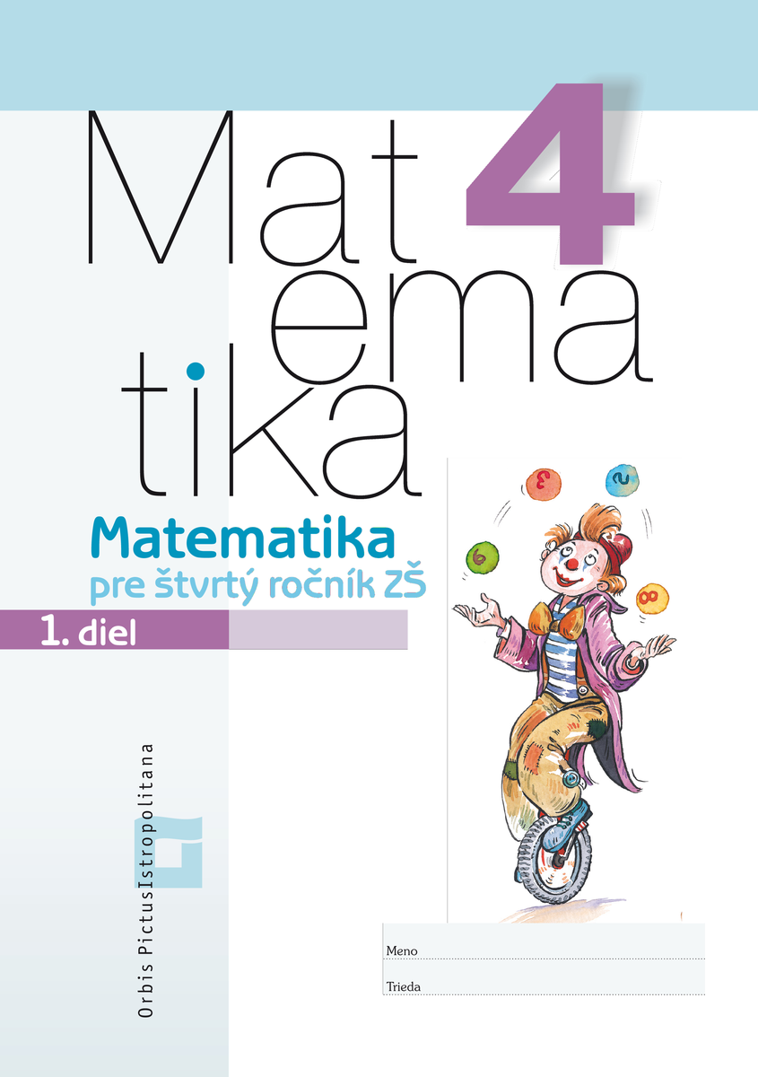 Matematika 4-1 - Online Knižnica Orbis Pictus Istropolitana